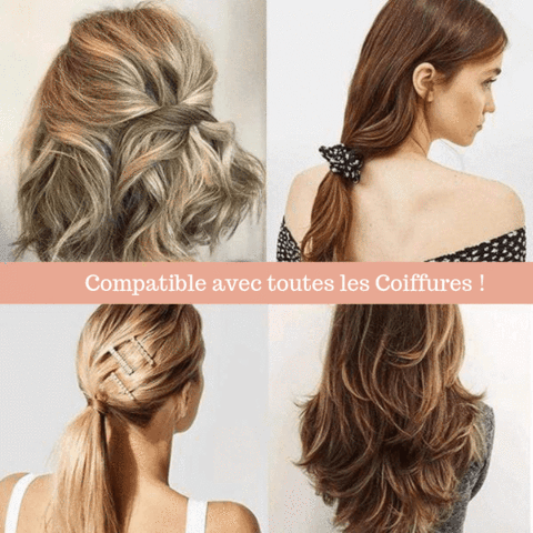 Compartible avec toutes les coiffures